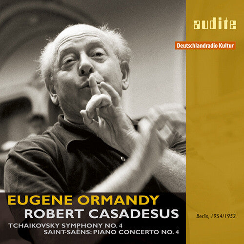 Tchaikovsky/ Saint-Saens/ Casadesus/ Ormandy - Symphony No. 4