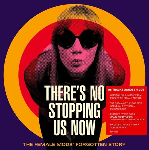 There's No Stopping Us Now: Female Mods Forgotten - There's No Stopping Us Now: The Female Mods Forgotten Story - Deluxe Packaging / Various