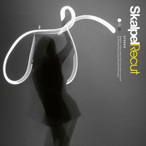 Skalpel - Recut