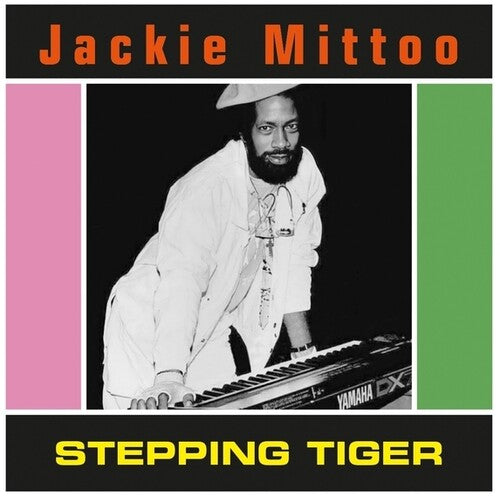Jackie Mittoo - Stepping Tiger