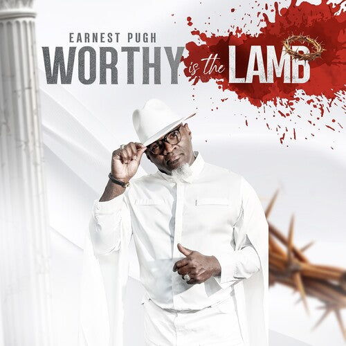 Earnest Pugh - Worthy Is the Lamb