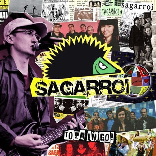 Sagarroi - Topa Inigo!