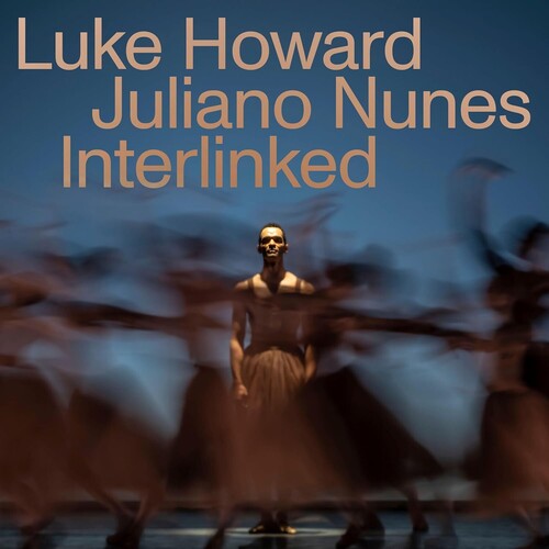 Luke Howard / Royal Ballet Sinfonia - Interlinked