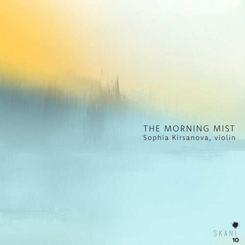 Sophia Kirsanova - The Morning Mist