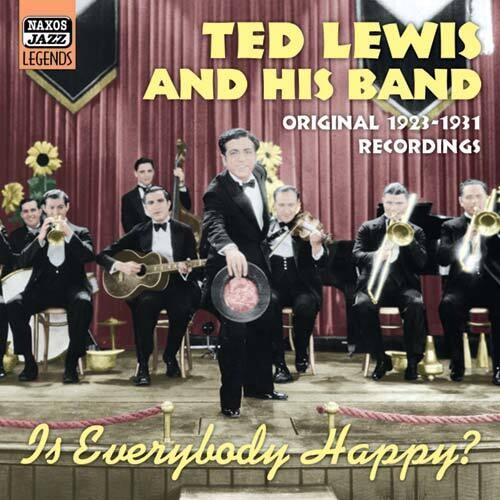 Ted Lewis - Is Everybody Happy?