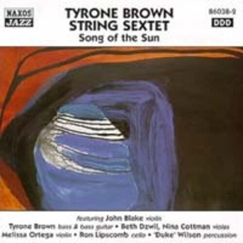 Tyrone String Sextet Brown - Song of the Sun