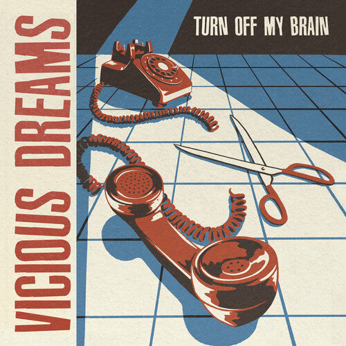 Vicious Dream - Turn Off My Brain