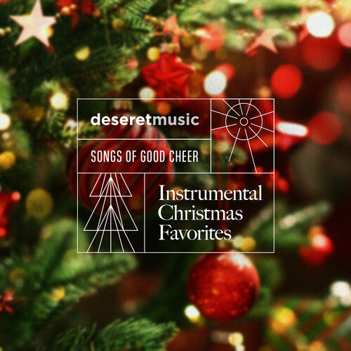Deseret Music - Songs of Good Cheer - Instrumental Christmas Favorites (Various Artists)
