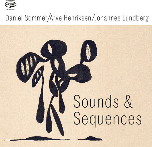 Daniel Sommer / Arve Henriksen / Johannes Lundberg - Sound & Sequences