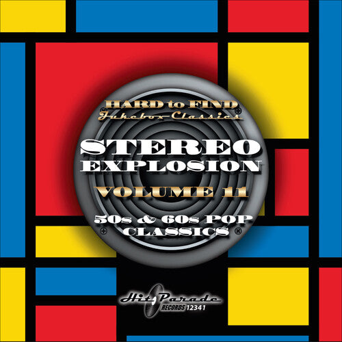 Various Artists - HARD TO FIND JUKEBOX CLASSICS: STEREO EXPLOSION VOLUME 11 (50S & 60S POP CLASSICS) (Various Artists)
