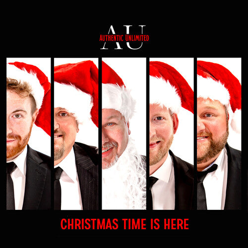Authentic Unlimited - Christmas Time Is Here
