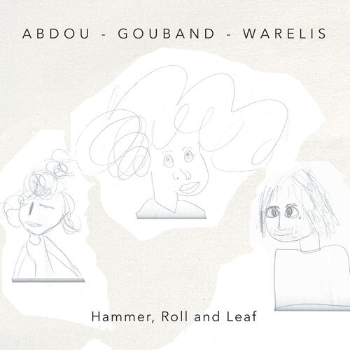 Sakina Abdou - Hammer Roll And Leaf