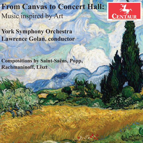 Liszt/ Rachmaninoff/ York Symphony Orchestra - From Canvas to Concert Hall - Music inspired by Art