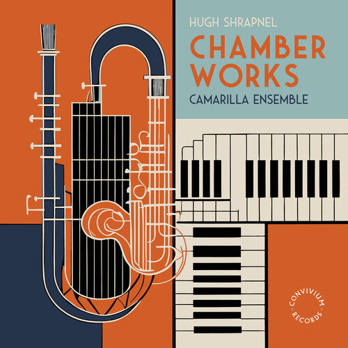 Shrapnel/ Rhind/ Camarilla Ensemble - Shrapnel: Chamber Works