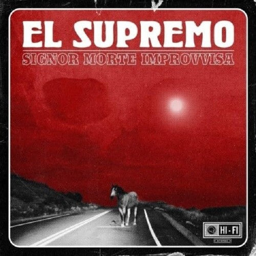 El Supremo - Signor Morte Improvvisa