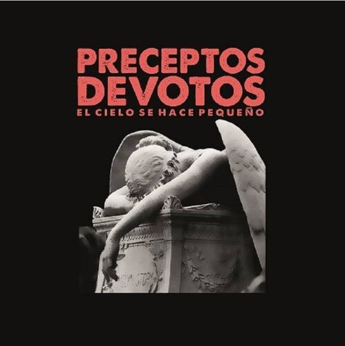 Preceptos Devotos - El Cielo Se Hace Pequeno