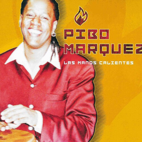 Pibo Marquez - Las Manos Calientes