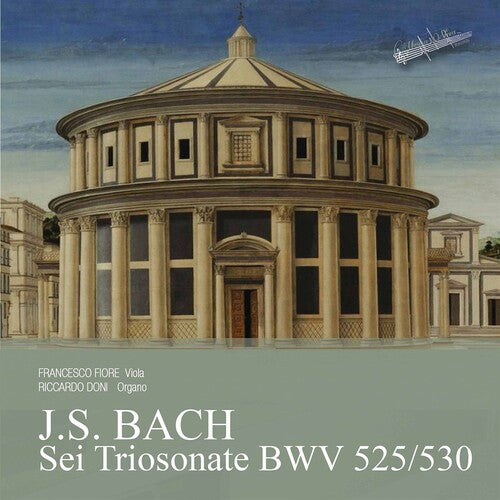 Bach/ Riccardo Doni / Francesco Fiore - Bach: Sei Triosonate BWV 525/530