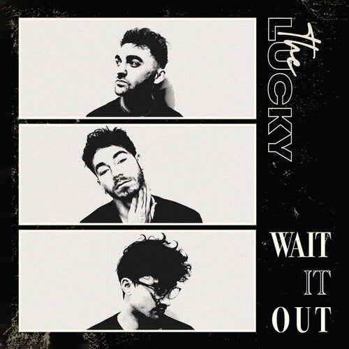 Lucky - Wait It Out