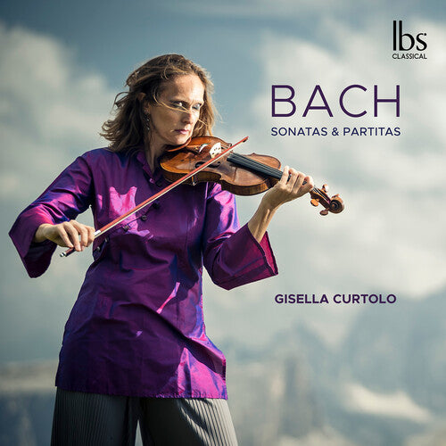 J.S. Bach / Curtolo - J.S. Bach: Violin Sonatas & Partitas