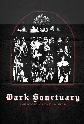 Dark Sanctuary: The Story of the Church