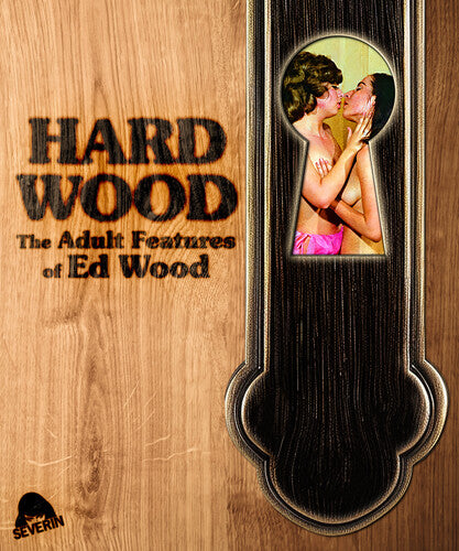 Hard Wood: The Adult Features Of Ed Wood (3pc)