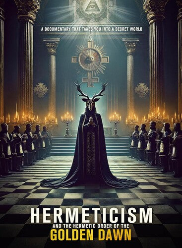 Hermeticism And The Hermetic Order Of The Golden