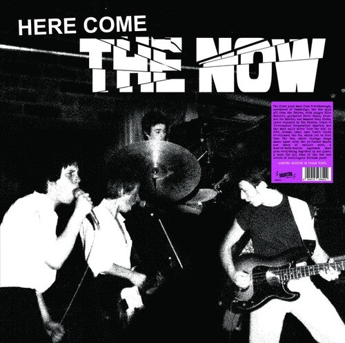 The Now - Here Come The Now