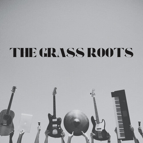Grass Roots - The Grass Roots Greatest Hits!