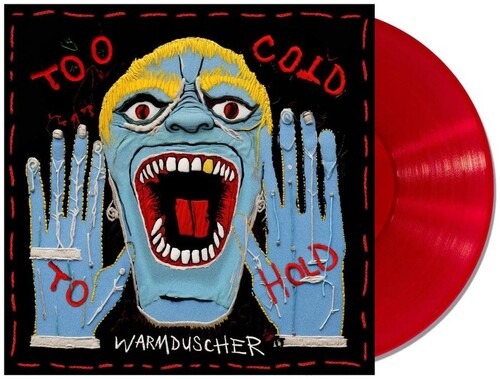 Warmduscher - Too Cold To Hold - Limited Translucent Red Colored Vinyl