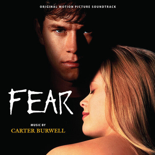 Carter Burwell - Fear (Original Soundtrack)