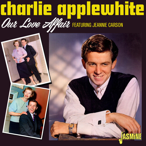 Charlie Applewhite - Our Love Affair