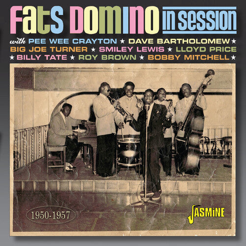 Fats Domino - Fats Domino In Session 1950-1957