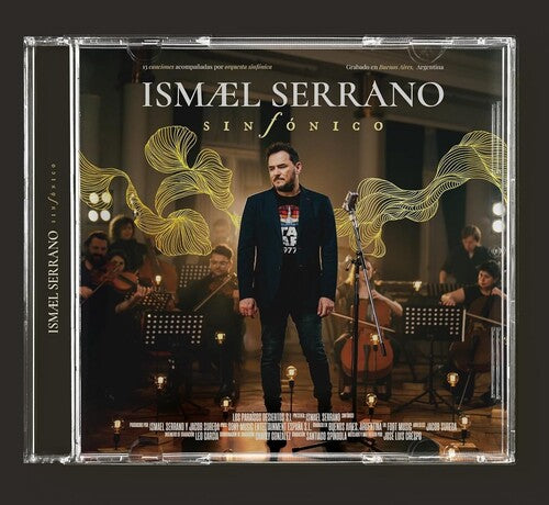 Ismael Serrano - Ismael Serrano: Sinfonico