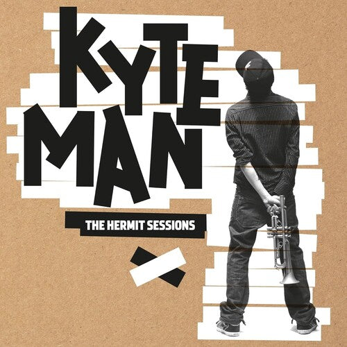 Kyteman Kyteman - Hermit Sessions