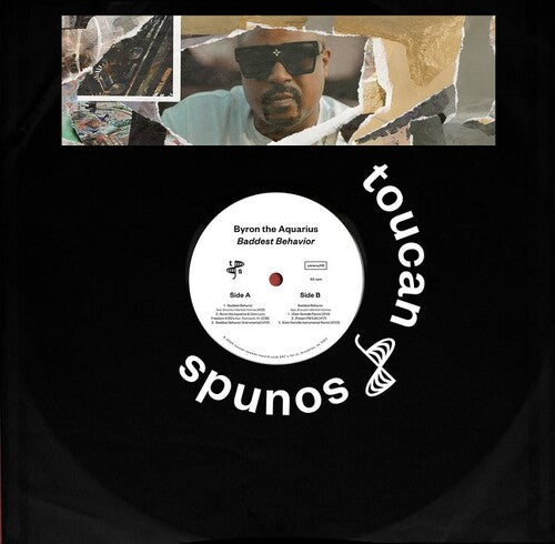 Byron the Aquarius - Baddest Behavior