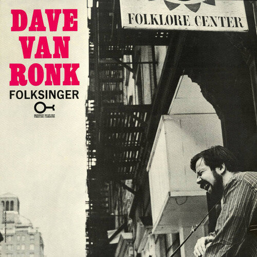 Dave Ronk - Folksinger - 180-Gram Vinyl