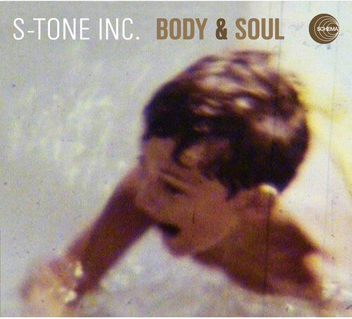 S-Tone Inc - Body & Soul