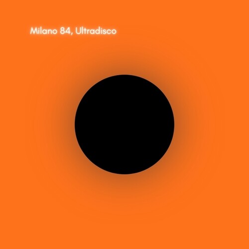 Milano 84 - Ultradisco