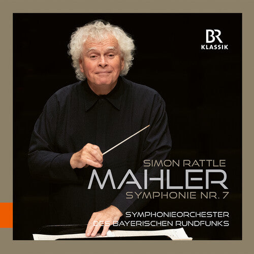 Mahler/ Bavarian Radio Symphony Orchestra - Mahler: Symphony No. 7 with Sir Simon Rattle