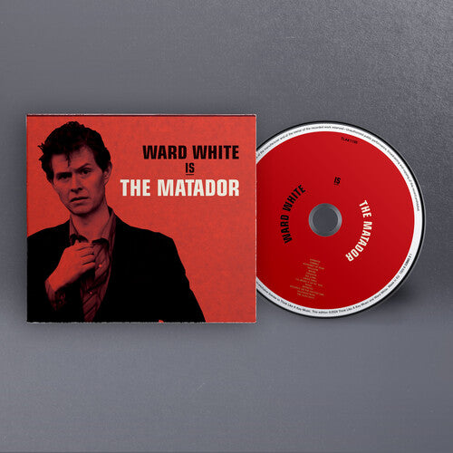 Ward White - Ward White Is the Matador (10th Anniversary)