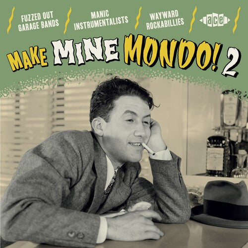 Make Mine Mondo Vol 2/ Various - Make Mine Mondo! Vol. 2 / Various