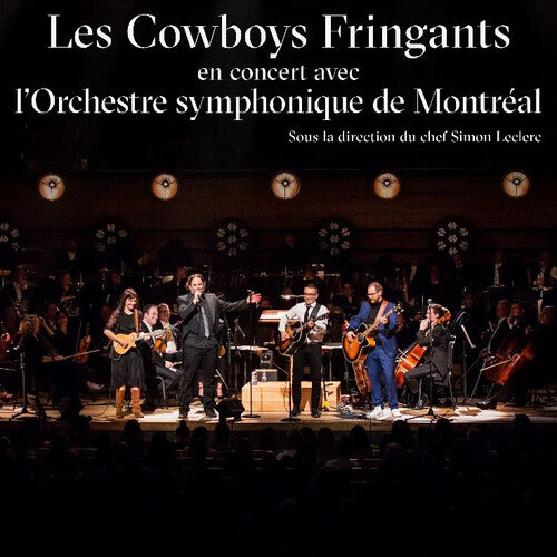 Cowboys Fringants - En Concert Avec I'O Sm