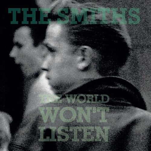 Smiths - World Won't Listen
