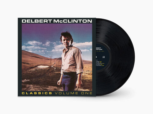 Delbert McClinton - Classics, Volume 1