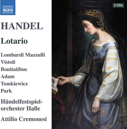 Handel/ Mazzulli/ Vistoli/ Cremonesi - Handel: Lotario