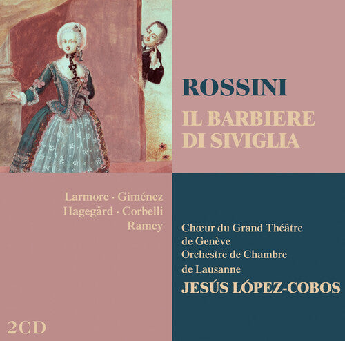 Rossini/ Larmore/ Gimenez/ Lco/ Lopez-Cobos - Il Barbiere Di Siviglia