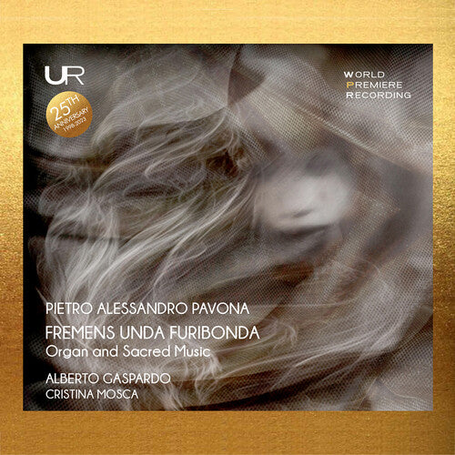 Pavona/ Gaspardo/ Zavagno - Fremens Unda Furibonda - Organ & Sacred Music