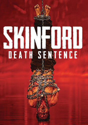 Skinford: Death Sentence