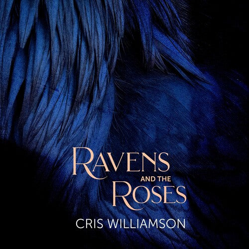 Cris Williamson - Ravens and the Roses